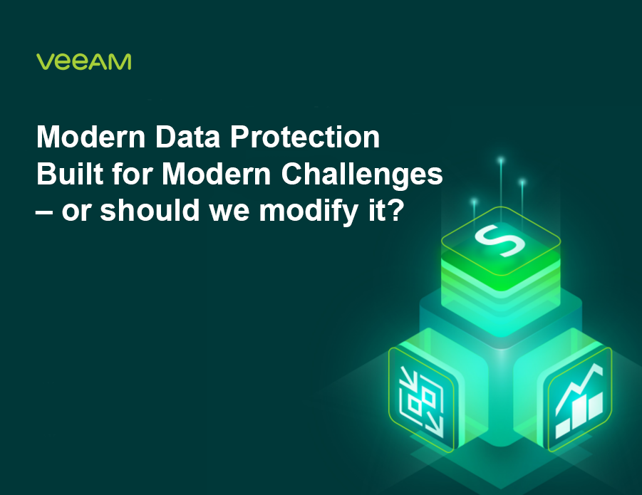 Veeam webinari salvestus: ”Modern Data Protection Built for Modern Challenges – or should we modify it?”